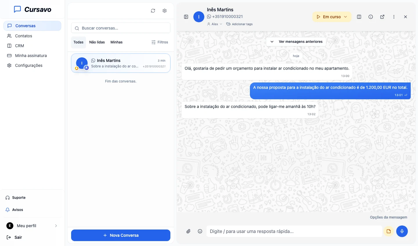 A conversa e o cliente, lado a lado.